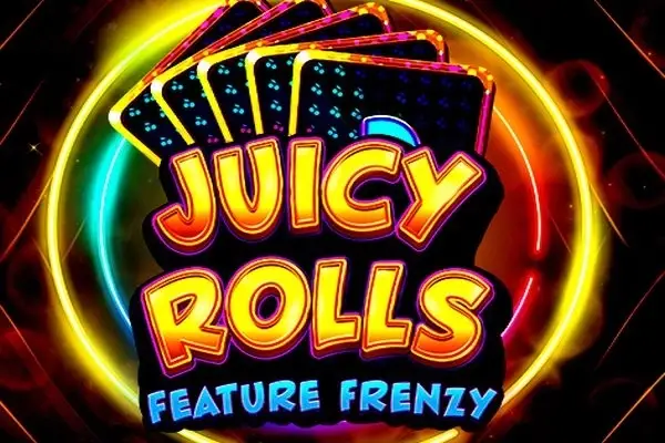 Juicy Rolls: Feature Frenzy thumbnail