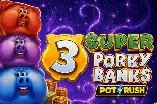 3 Super Porky Banks thumbnail