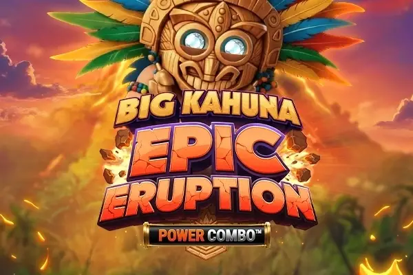 Big Kahuna Epic Eruption Power Combo thumbnail