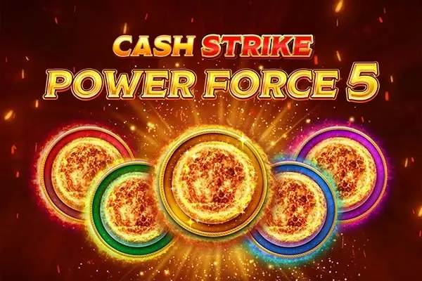 Cash strike Power force 5 thumbnail
