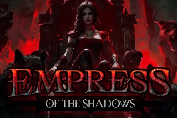 Empress Of The Shadows thumbnail