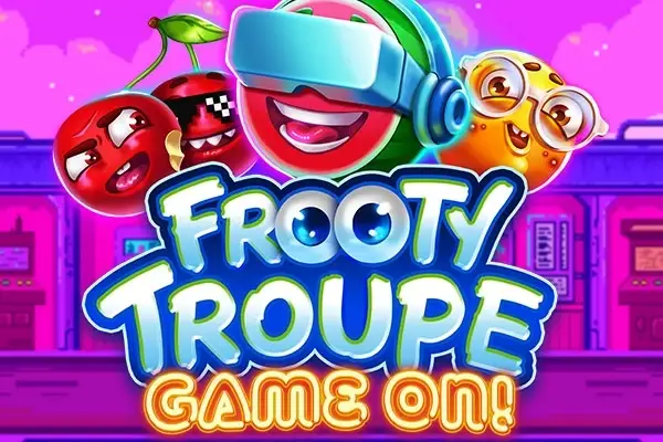 Frooty Troupe - Game On! thumbnail