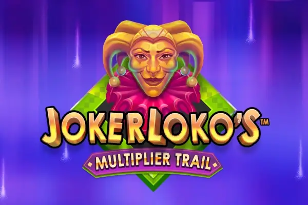 Joker Loko's Multiplier Trail thumbnail
