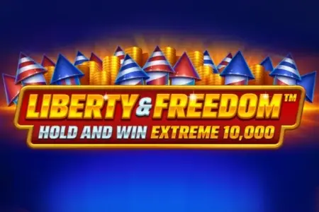 Liberty and Freedom Hold and Win Extreme 10 000 thumbnail