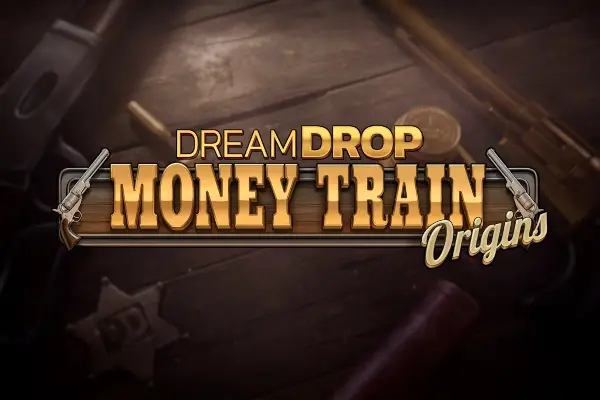 Money Train Origins Dream Drop thumbnail