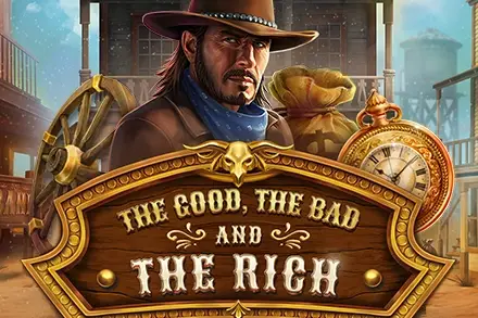 The Good, The Bad and The Rich thumbnail